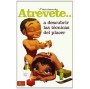 DIABLO PICANTE - ATREVETE... A DESCUBRIR LAS TECNICAS DEL PLACER