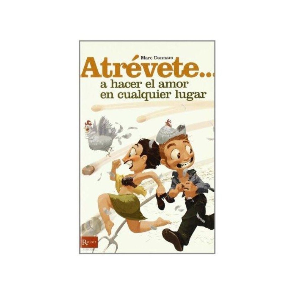 DIABLO PICANTE - OSEZ... FAIRE LAMOUR NIMPORTE OÙ